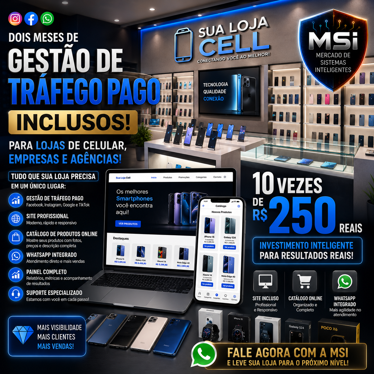 Campanha MSI – Dois meses de gestão de tráfego pago inclusos para lojas de celular